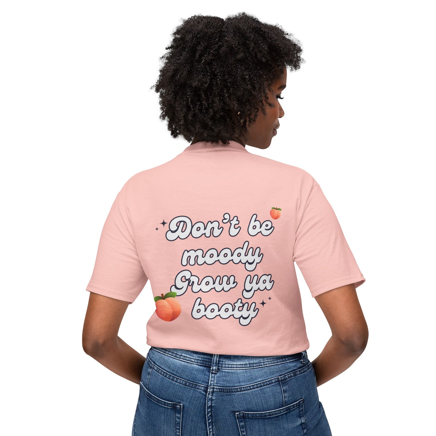 Grow Ya Booty T-shirt